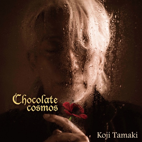 玉置浩二 / Chocolate cosmos